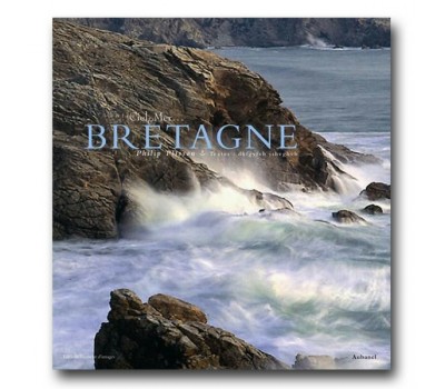 Photo Livre Bretagne entre Ciel & Mer par Philip Plisson